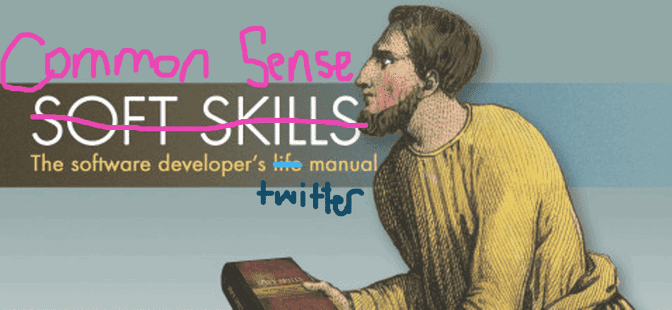 cover of the book "Soft Skills: The Software Developer's Life Manual", but changed to fit this article by doodles